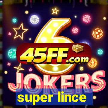 super lince